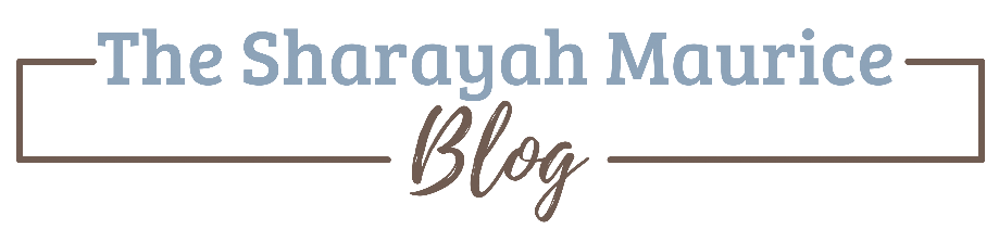 The Sharayah Maurice Blog